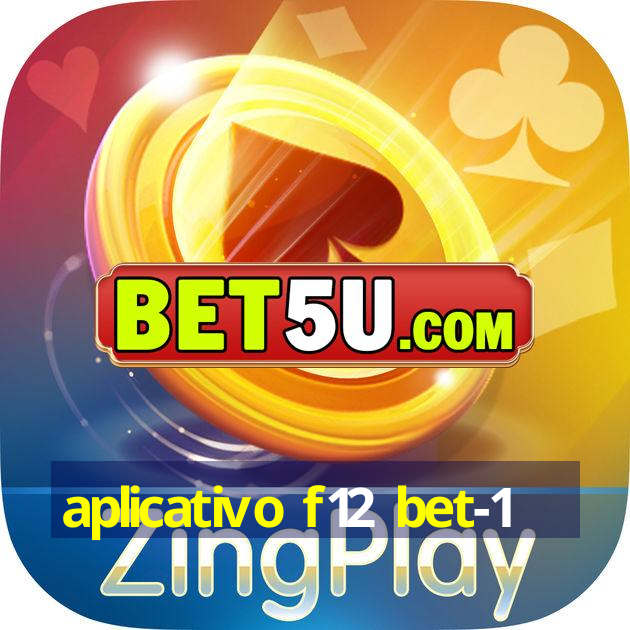 aplicativo f12 bet